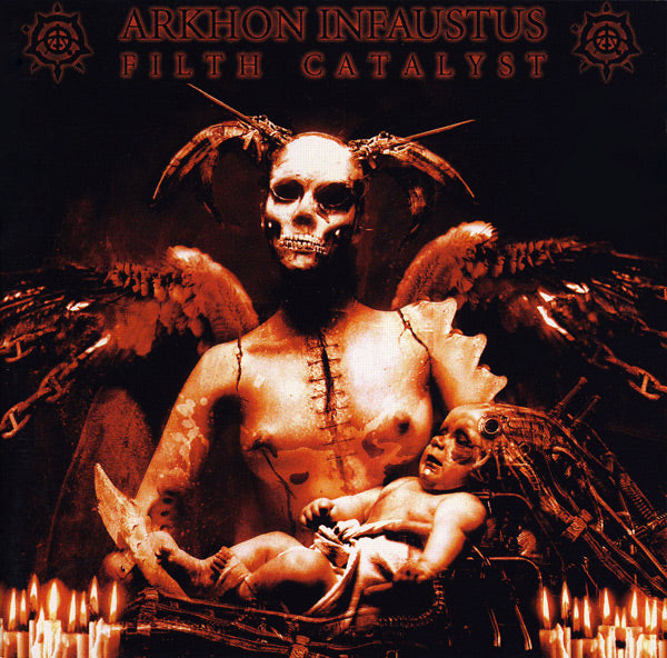 ARKHON INFAUSTUS  - FILTH CATALYST