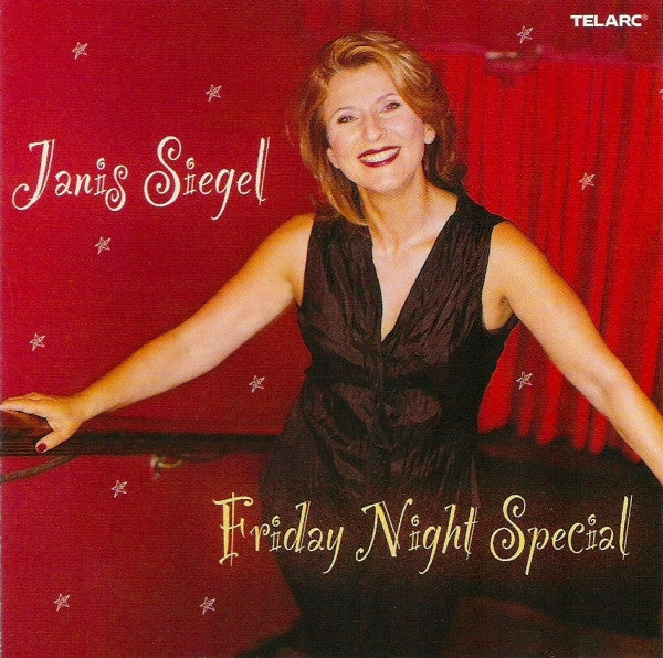 SIEGEL, JANIS  - FRIDAY NIGHT SPECIAL