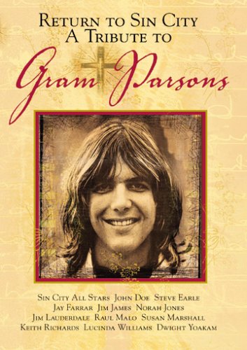 RETURN TO SIN CITY: A TRIBUTE TO GRAM PARSONS