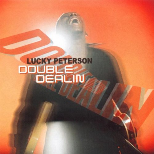 PETERSON, LUCKY - DOUBLE DEALIN