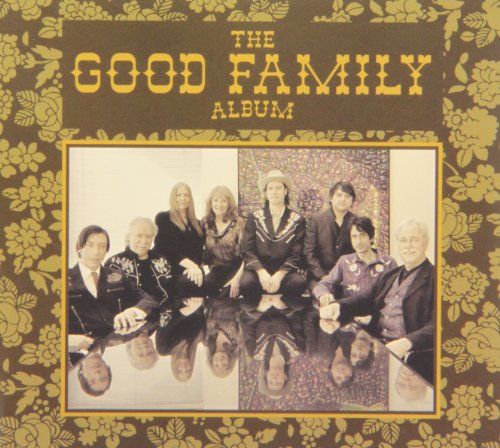 THE GOOD FAMILY - THE GOOD FAMILY ALBUM