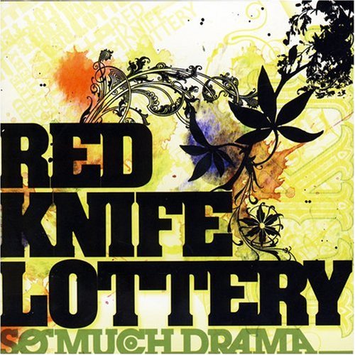 RED KNIFE LOTTE - SO MUCH DRAMA