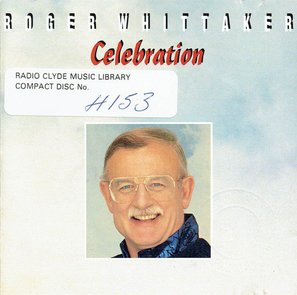 WHITTAKER, ROGER  - CELEBRATION