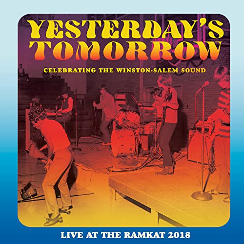 VARIOUS - YESTERDAY'S TOMORROW: CELEBRATING THE WINSTON-SALEM SOUND (CD)