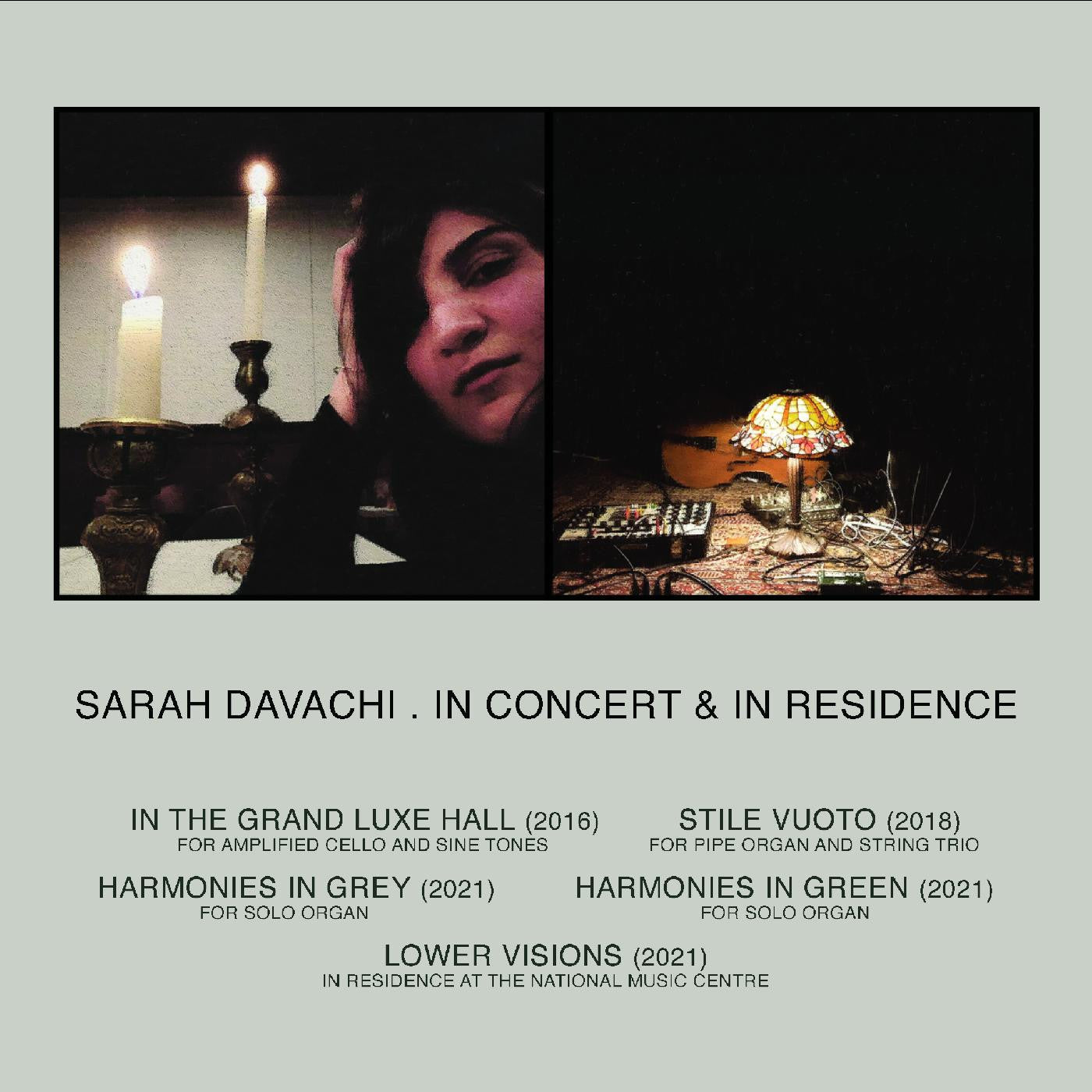 DAVACHI, SARAH - IN CONCERT  & IN RESIDENCE