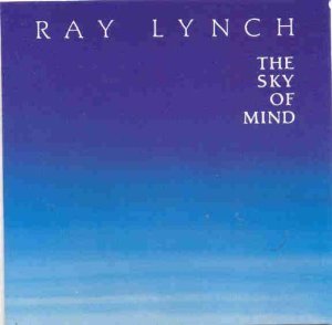 LYNCH, RAY - SKY OF MIND