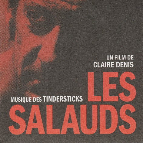 TINDERSTICKS  - LES SALAUDS
