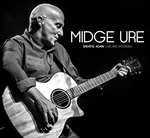 MIDGE URE - BREATHE AGAIN: LIVE AND EXTENDED