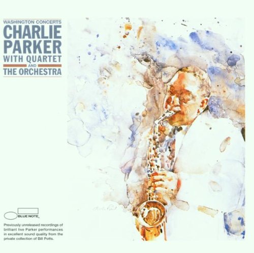 PARKER, CHARLIE W/QRT AND ORCH - WASHINGTON CONCERTS