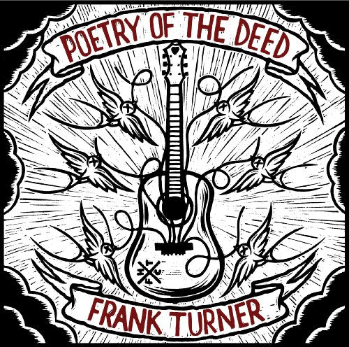 TURNER, FRANK - POETRY OF THE DEED