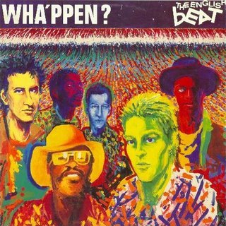 ENGLISH BEAT - WHA'PPEN