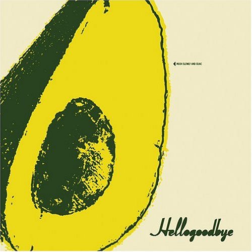 HELLOGOODBYE - HELLOGOODBYE