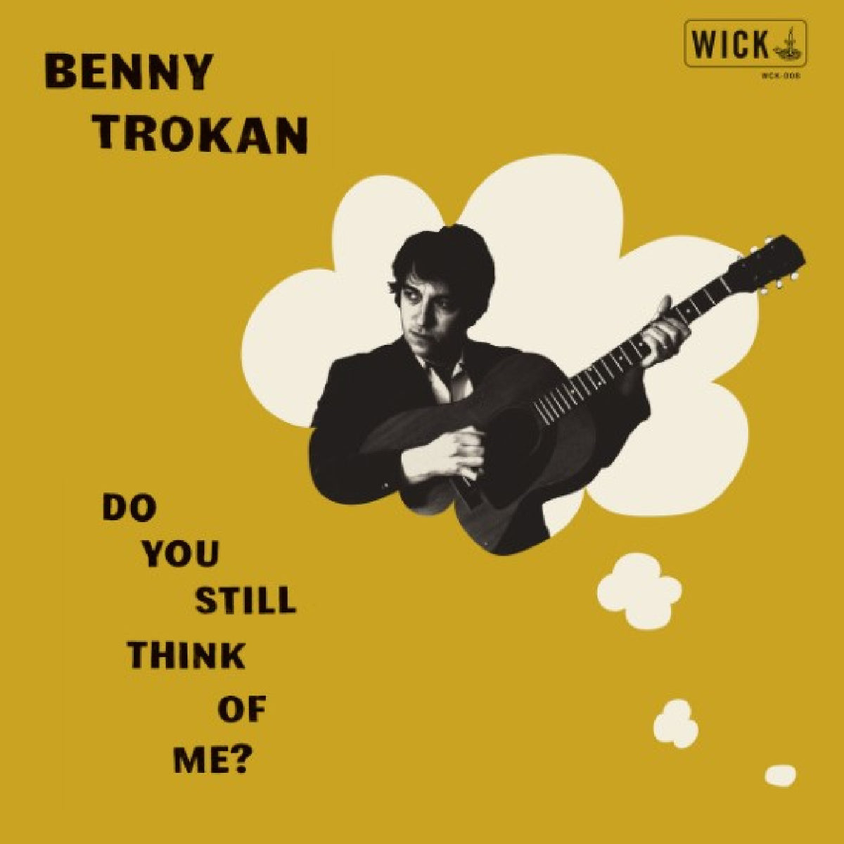 TROKAN, BENNY - DO YOU STILL THINK OF ME