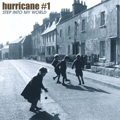 HURRICANE #1 - STEP INTO MY WORLD