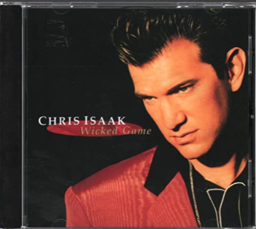 ISAAK, CHRIS - WICKED GAME