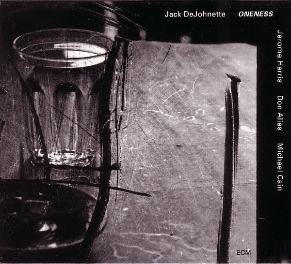 DEJOHNETTE, JACK  - ONENESS