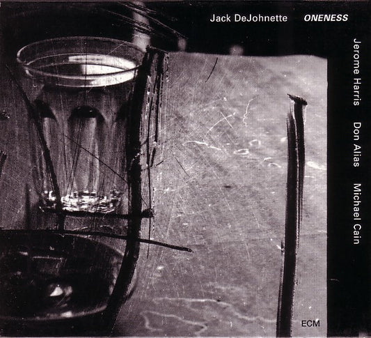 DEJOHNETTE, JACK  - ONENESS