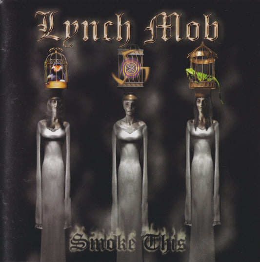 LYNCH MOB  - SMOKE THIS