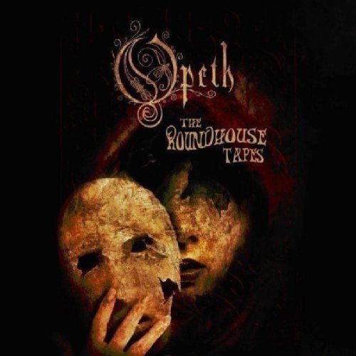 OPETH - OPETH - THE ROUNDHOUSE TAPES