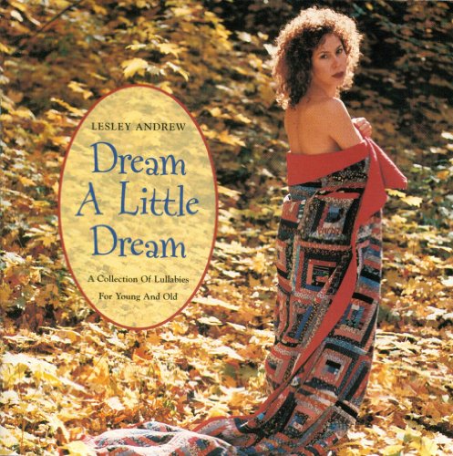 ANDREW, LESLEY - DREAM A LITTLE DREAM