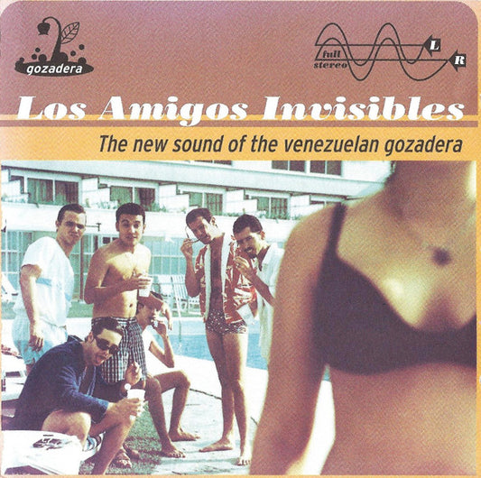 LOS AMIGOS INVISIBLES  - NEW SOUND OF THE VENEZUELAN GO