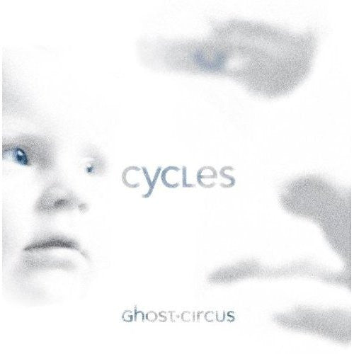 GHOST CIRCUS  - CYCLES