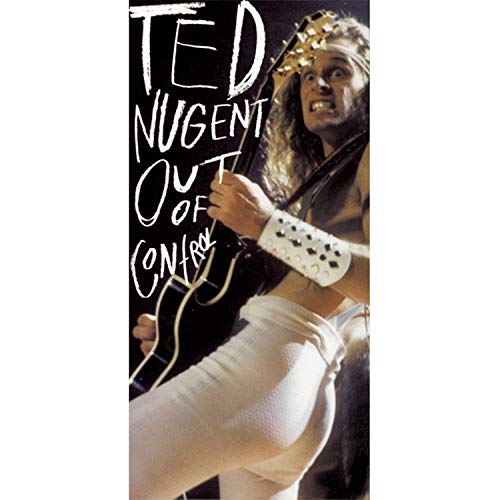 NUGENT, TED - OUT OF CONTROL