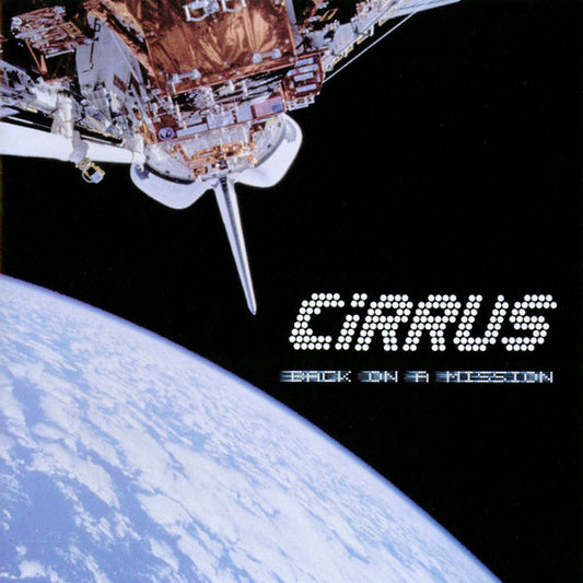 CIRRUS  - BACK ON A MISSION