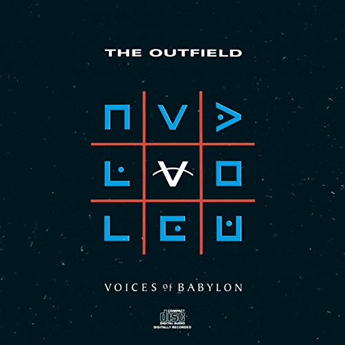 OUTFIELD - VOICES OF BABYLON