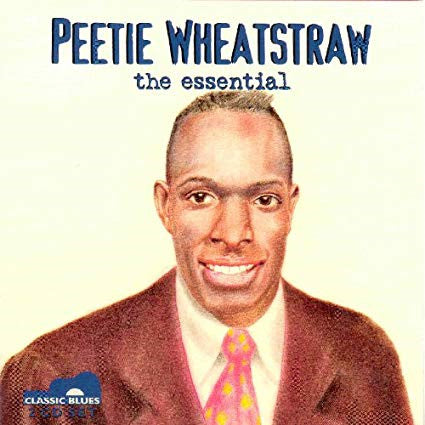 WHEATSTRAW, PEETIE  - ESSENTIAL