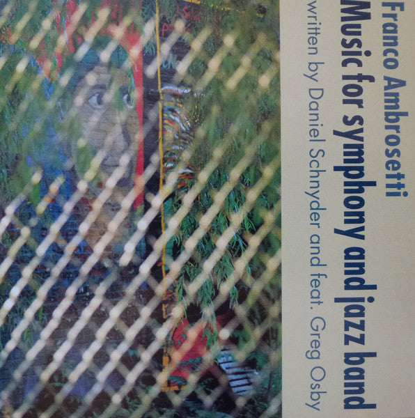 AMBROSETTI, FRANCO  - MUSIC FOR SYMPHONY & JAZZ BAND