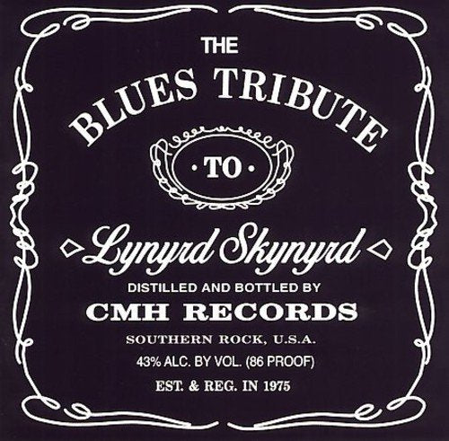 VARIOUS ARTISTS - THE BLUES TRIBUTE TO LYNYRD SKYNYRD