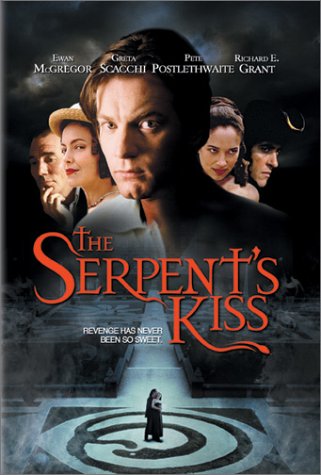 THE SERPENT'S KISS [IMPORT]