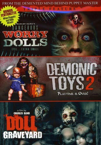 DANGEROUS WORRY DOLLS/ DEMONIC TOYS/DOLL - DVD-TRIPLE FEATURE