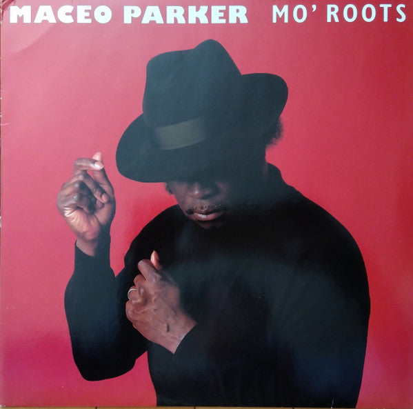 PARKER, MACEO  - MO ROOTS (MACEO W/ HAT)