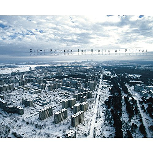 STEVE ROTHERY - THE GHOSTS OF PRIPYAT (CD)