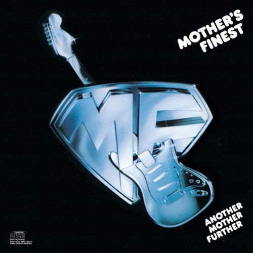 MOTHERS FINEST - ANOTHER MOTHER FURTHER