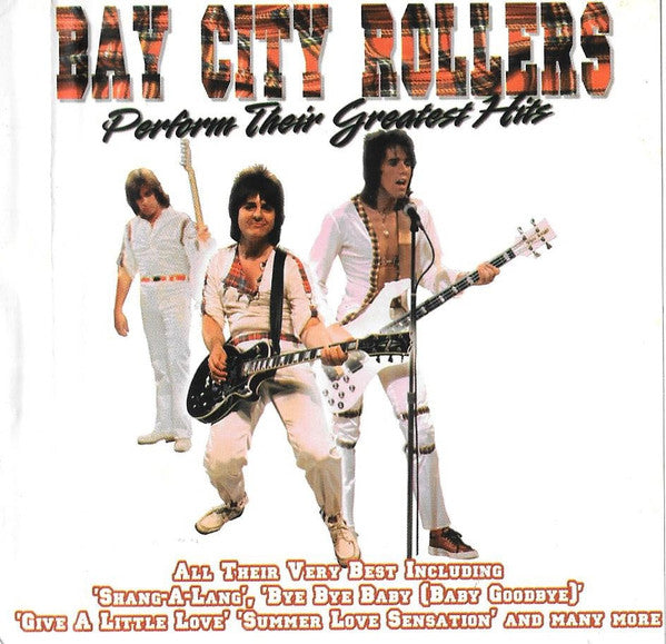 BAY CITY ROLLERS  - PERFORM THEIR GR HITS