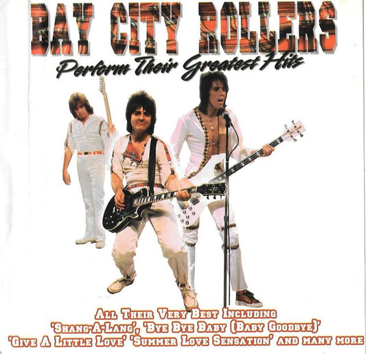 BAY CITY ROLLERS  - PERFORM THEIR GR HITS