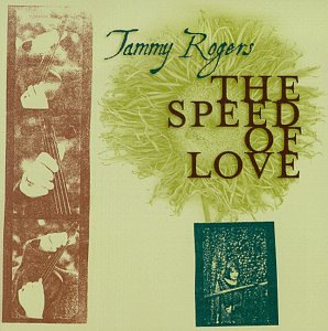 ROGERS, TAMMY  - SPEED OF LOVE