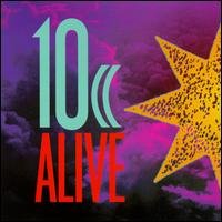 10 CC  - ALIVE