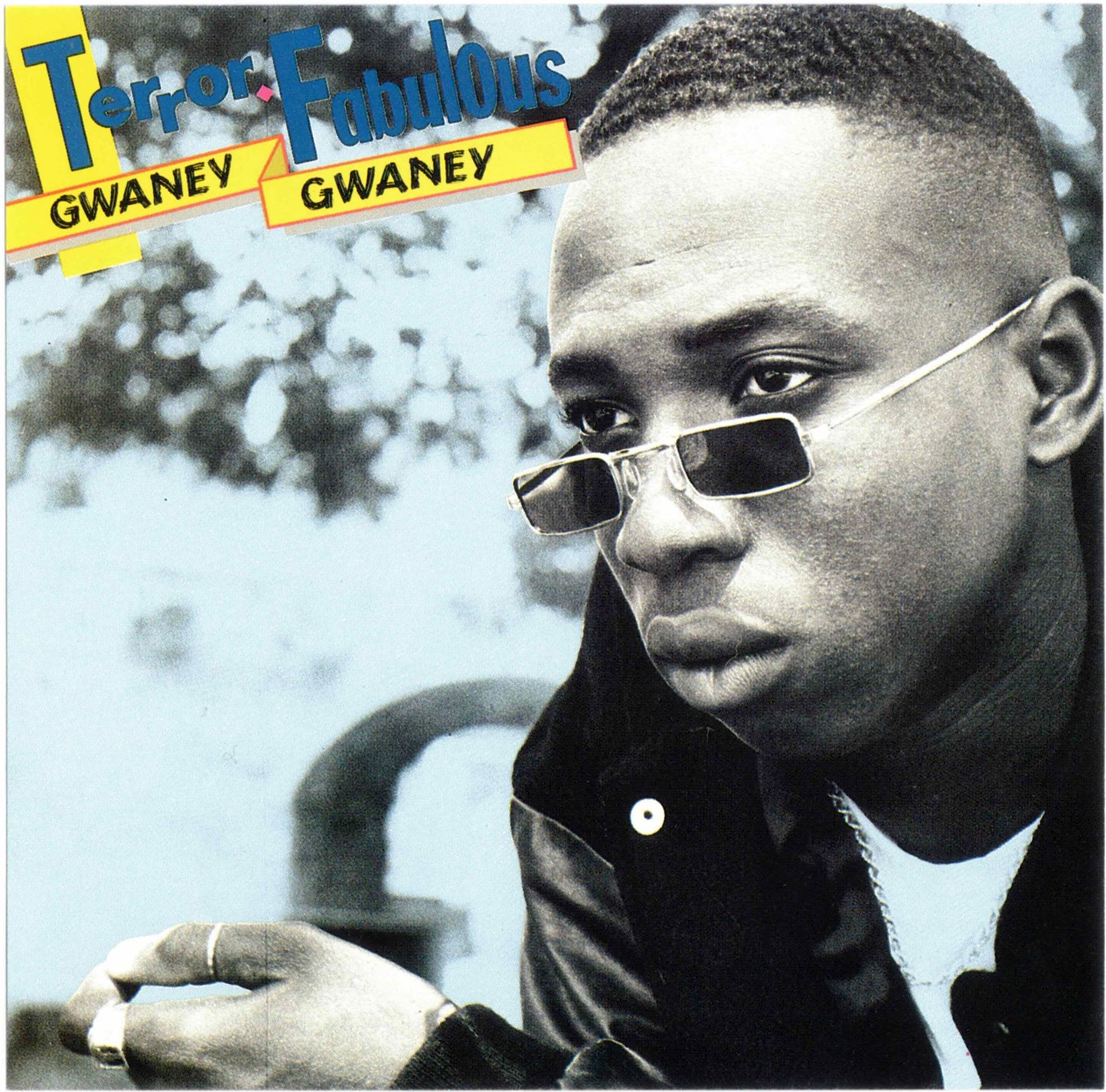 TERROR FABULOUS  - GWANEY, GWANEY