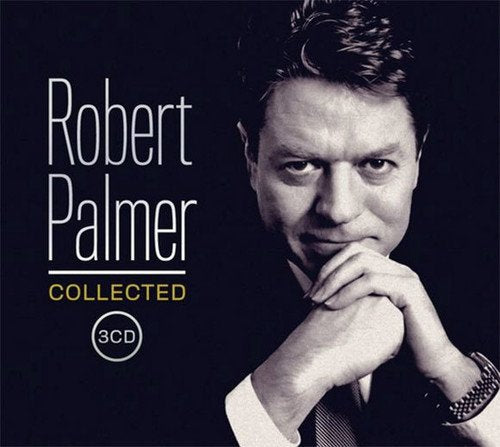 ROBERT PALMER - COLLECTED