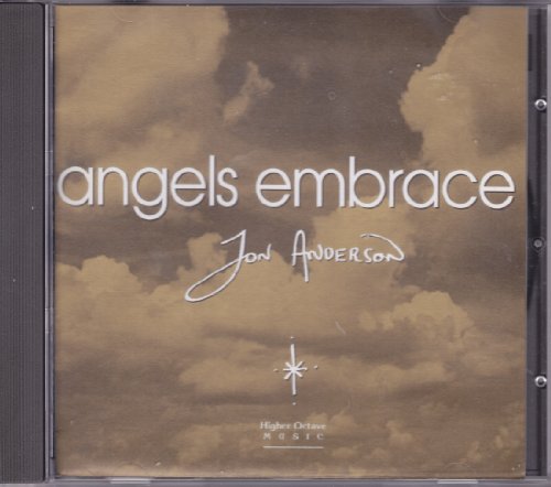 ANDERSON, JON (YES)  - ANGELS EMBRACE