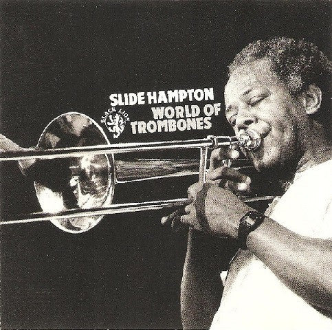 HAMPTON, SLIDE  - WORLD OF TROMBONES