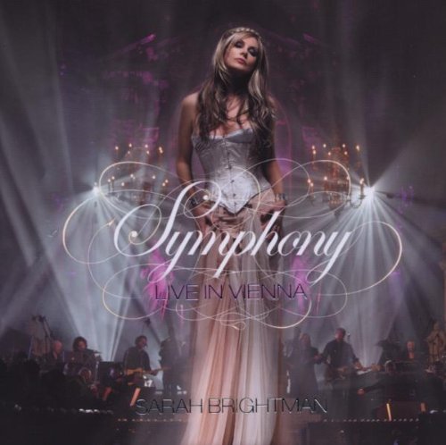 SARAH BRIGHTMAN - SYMPHONY: LIVE IN VIENNA