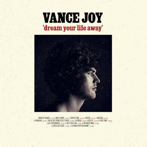 VANCE JOY - DREAM YOUR LIFE AWAY (10TH ANNIVERSARY EDITION) (VINYL)