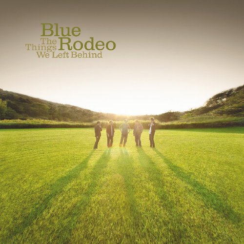 BLUE RODEO - THE THINGS WE LEFT BEHIND-CD