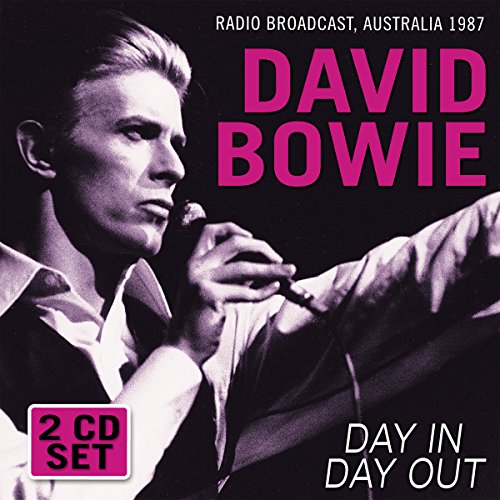 BOWIE, DAVID - DAY IN DAY OUT: RADIO BROADCAST