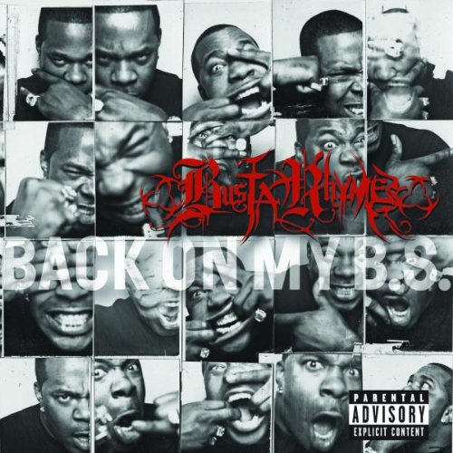 BUSTA RHYMES - BACK ON MY B.S.